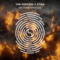 Etna & The HIDD3NS – Metamorphosis