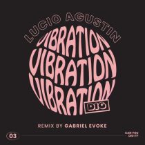 Lucio Agustin – Vibration