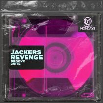 Jackers Revenge – Groove 2Nite