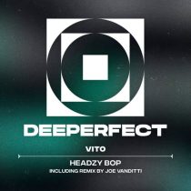 VITO (UK) – Headzy Bop