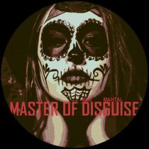 KXD-LvL & MAHTAL, MAHTAL, KXD-LvL – Master of Disguise