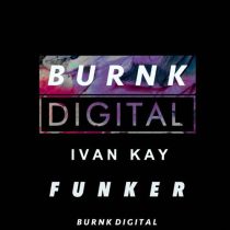 Ivan Kay – Funker
