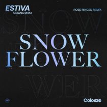 Estiva & Diana Miro – Snow Flower (Rose Ringed Remix)