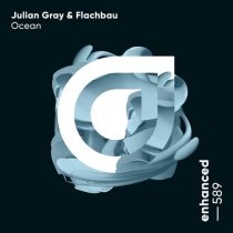 Julian Gray & Flachbau – Ocean