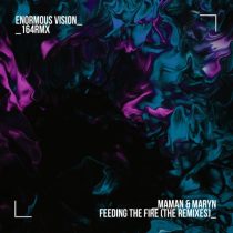 MarynCharlie & MaMan (NL) – Feeding the Fire (The Remixes)