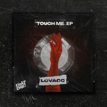 Lovacc, Lovacc & Vicc – Touch Me