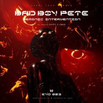 Bad Boy Pete – Demonic Intervention