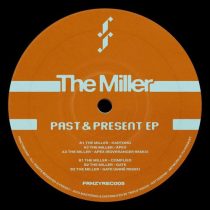 The Miller – Past & Present EP