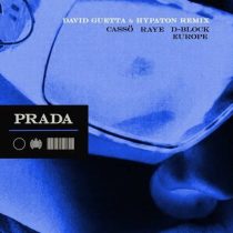 David Guetta, Raye, Casso, D-Block Europe & Hypaton – Prada (David Guetta & Hypaton Extended Remix)