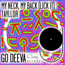 Tayllor – My Neck, My Back (Lick It)