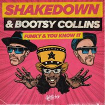 Shakedown & Bootsy Collins – Funky And You Know It