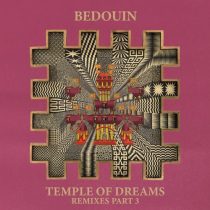 Iveta Mukuchyan & Bedouin, Bedouin – Temple Of Dreams (Remixes Part 3)