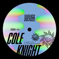 Cole Knight – Keep It Cute / The Girls Go Walking (Extended)