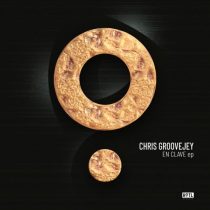 Chris Groovejey – En Clave EP