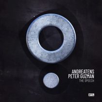 ANDREATENS & Peter Guzman – The Speech