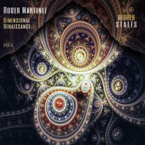 Roger Martinez – Dimensional / Renaissance