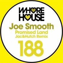 Joe Smooth – Promised Land