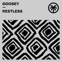 Goosey – Restless