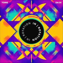 TONG – Da Di