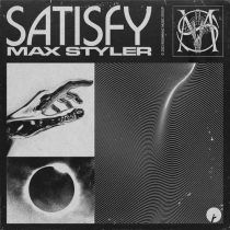 Max Styler – Satisfy