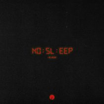 Matroda & MERYLL – No Sleep (6AM)