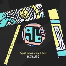 David Lowe – Like This