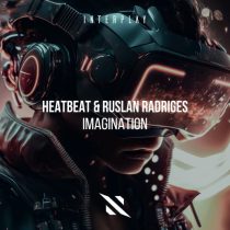 Heatbeat & Ruslan Radriges – Imagination