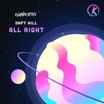 Daft Hill – All Right