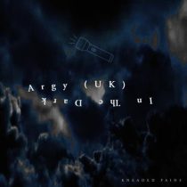 Argy (UK) – In The Dark