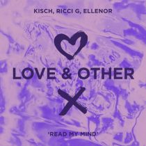 Kisch, Ricci G & Ellenor – Read My Mind