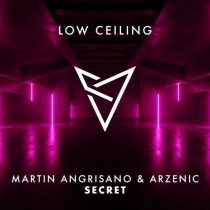 Arzenic & Martin Angrisano (ARG) – SECRET