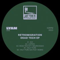 Da Poet, Retromigration, Mauricesax – Dead Tech EP