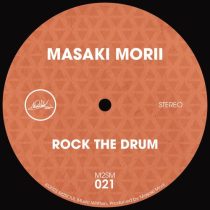 Masaki Morii – Rock The Drum