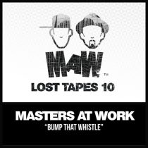 Masters At Work, Kenny Dope & Louie Vega – MAW Lost Tapes 10
