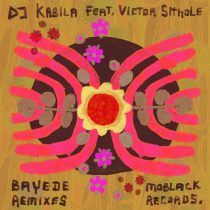 Dj Kabila & Victor Sithole – Bayede Remixes