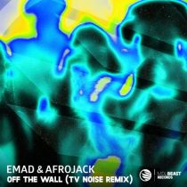 Afrojack & Emad – Off The Wall (TV Noise Remix) (Extended Mix)