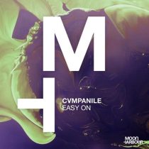 CVMPANILE – Easy On (Extended Version)