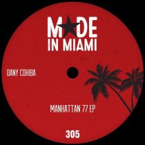 Dany Cohiba – Manhattan 77 EP