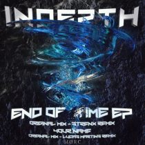 Indepth – End Of Time EP