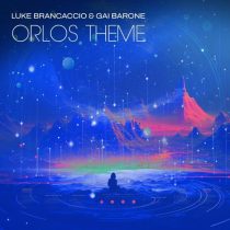 Gai Barone & Luke Brancaccio – Orlo’s Theme feat. Jamie Stevens