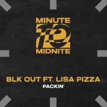 BLK OUT & Lisa Pizza – Packin’ – Extended Mix