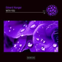 Edvard Hunger – With You EP