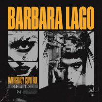 Barbara Lago – Emergency Control