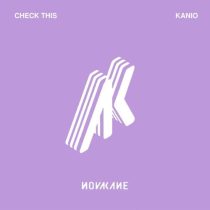 KANIO – Check This