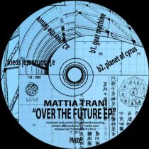 Mattia Trani – Over the future EP
