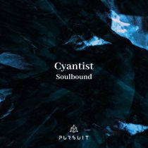 Cyantist – Soulbound