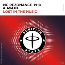 NG Rezonance, PHD & Avaxx – Lost in the Music