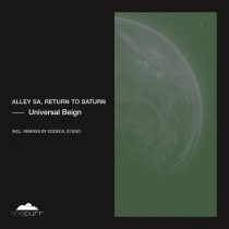 Alley SA & Return To Saturn – Universal Being