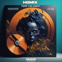 Homix – Fear The Night