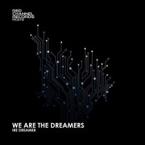 Ire Dreamer – We Are The Dreamers